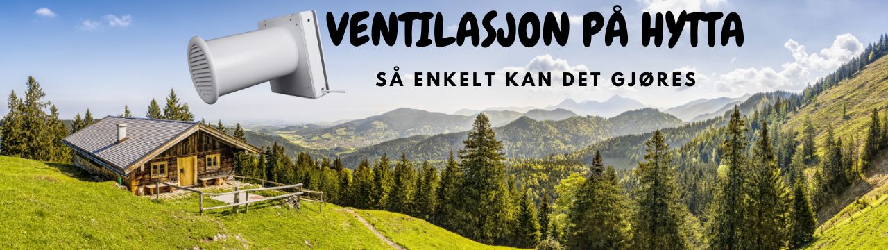 Ventilasjon-pa-hytte.jpg